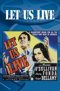 Poster art for "Let Us Live."