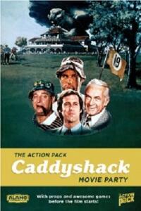 Poster art for "Action Pack: The Caddyshack Movie Party."