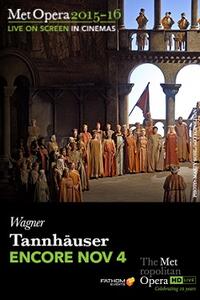 Poster art for " The Metropolitan Opera: Tannhäuser ENCORE."