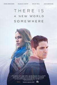 Poster art for "There Is a New World Somewhere."