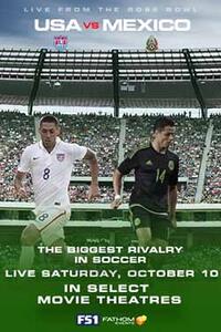Poster art for "FOX Sports 1 Presents: USA v Mexico."