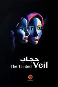  The Tainted Veil poster