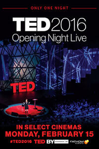 Poster art for "TED ’16: DREAM “OPENING NIGHT” LIVE".