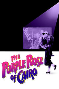 Poster art for "The Purple Rose Of Cairo."