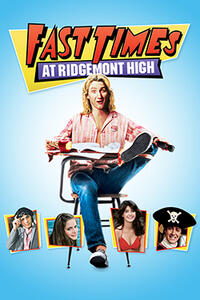 Poster art for "Fast Times At Ridgemont High."