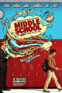 Middle School: The Worst Years of My Life poster