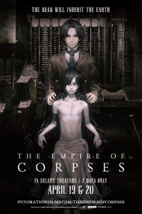 Project Itoh – The Empire of Corpses poster
