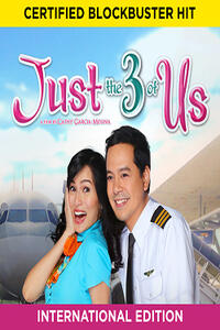 Poster art for "Just the 3 of Us."