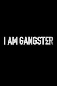 I am Gangster poster