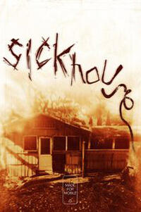 Sickhouse poster