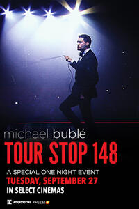 Poster Art "Michael Bublé – Tour Stop 148."