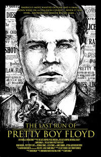 The Last Run of Pretty Boy Floyd poster art