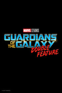 Guardians of the Galaxy Double Feature poster art