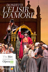 Poster art for "The Metropolitan Opera: L’Elisir D’Amore Encore."