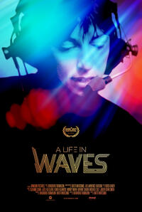 A Life In Waves poster art