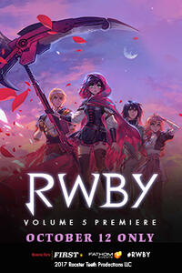 Poster art for "RWBY Volume 5 Premiere."