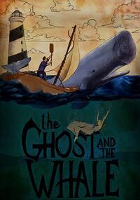 The Ghost And The Whale poster art