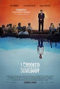 A Crooked Somebody poster art