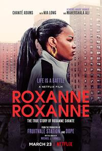 Roxanne Roxanne poster art