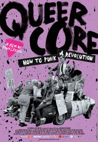 Queercore: How to Punk a Revolution poster art