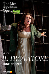 Poster art for "Met Summer Encore: Il Trovatore."