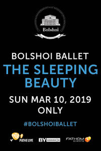 Poster art for "Bolshoi Ballet: The Sleeping Beauty (2019)."
