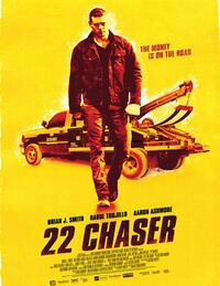 22 Chaser poster art