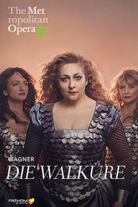 Poster art for "The Metropolitan Opera: Die Walküre Encore".