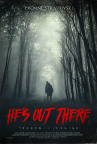 He's Out There poster art