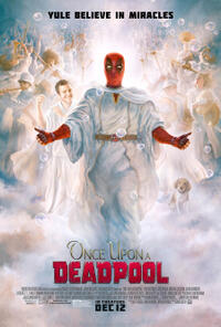 Once Upon a Deadpool poster art