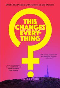 This Changes Everything poster art