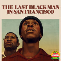 Check out these photos for "The Last Black Man In San Francisco"