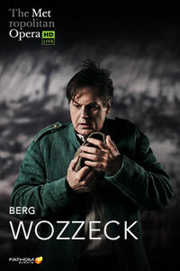 Poster art for "The Metropolitan Opera: Wozzeck LIVE".