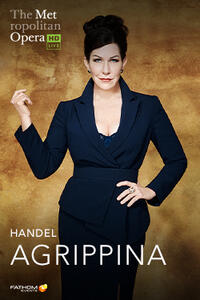 Poster art for "The Metropolitan Opera: Agrippina ENCORE".
