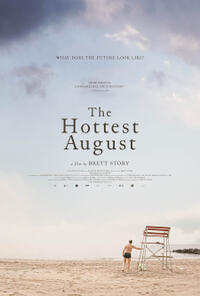 The Hottest August poster art