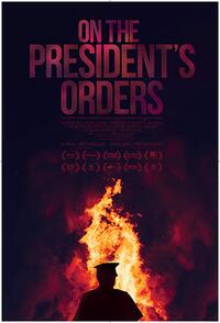 On the President's Orders poster art