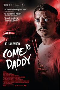 Come to Daddy poster art