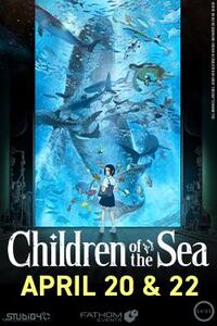 Poster art for "Children of the Sea (Premiere Event)".