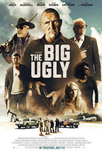 The Big Ugly poster art