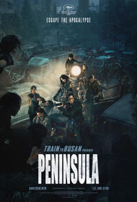 Train to Busan Presents: Peninsula poster art