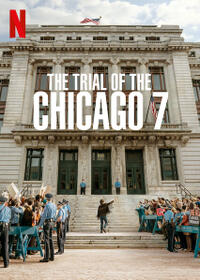 The Trial Of The Chicago 7 poster art