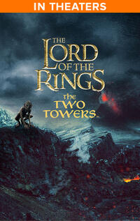 The Lord of the Rings: The Two Towers (2002) - 4K Remaster poster art