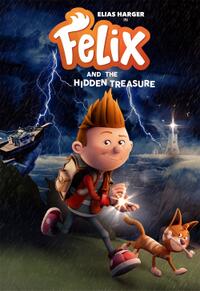 Felix and the Hidden Treasure posterart