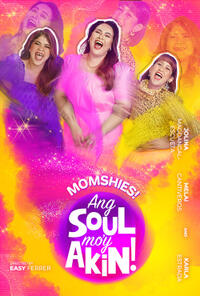 Momshies! Ang Soul Mo’y Akin poster art