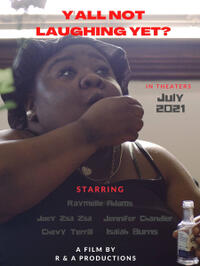 Y'all Not Laughing Yet? poster art
