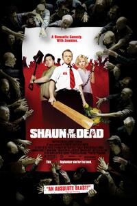 he Cornetto Trilogy: Shaun of the Dead (2004) / Hot Fuzz (2007) / The World's E