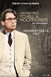 To Kill A Mockingbird 60th Anniversary presented by TCM poster art