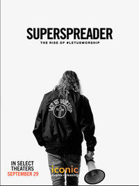 SUPERSPREADER: The Rise of #LetUsWorship poster art