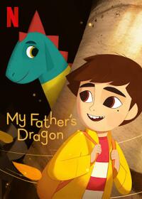 My Father's Dragon poster art