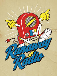 Runaway Radio poster art